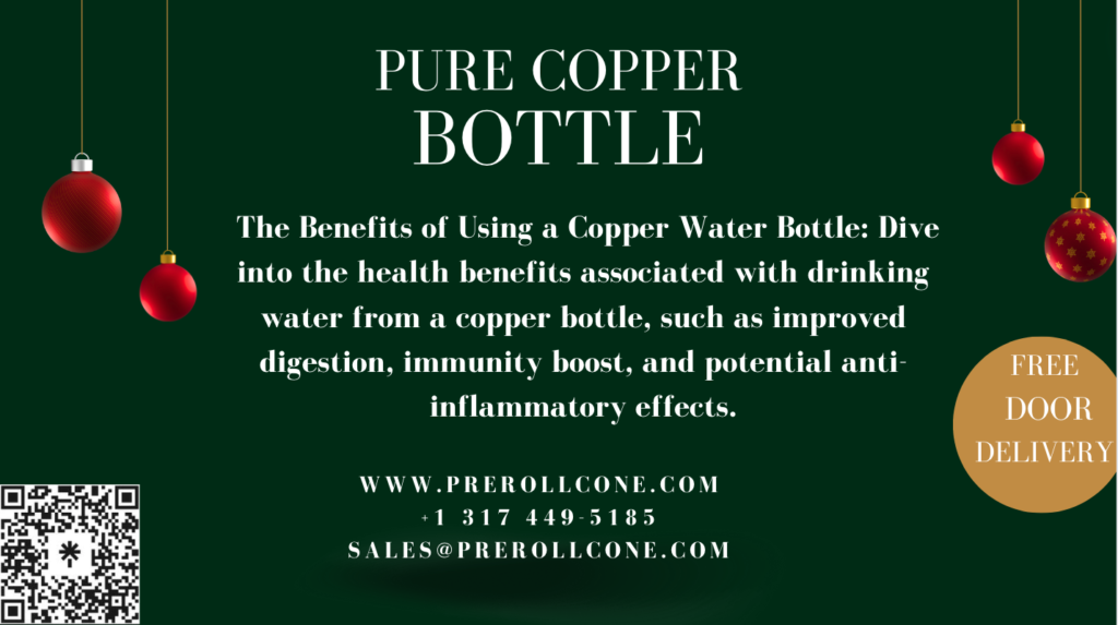 The Benefits of Using a Copper Water Bottle: Dive into the health benefits associated with drinking water from a copper bottle, such as improved digestion, immunity boost, and potential anti-inflammatory effects.